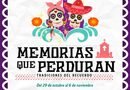 Memorias que perduran | Tradiciones del recuerdo