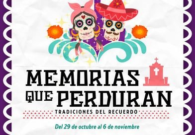 Memorias que perduran | Tradiciones del recuerdo
